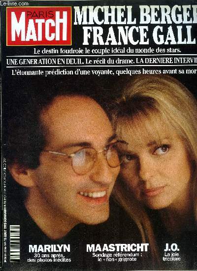 PARIS MATCH N 2255 - Emmanuelle Seigner : j'aime tre la femme et le modle de Roman Polanski, Michel Berger, une gnration en deuil, il tait l'ami de Coluche et de Balavoine, il venait de perdre son frre, et son pre, depuis la mort le hantait