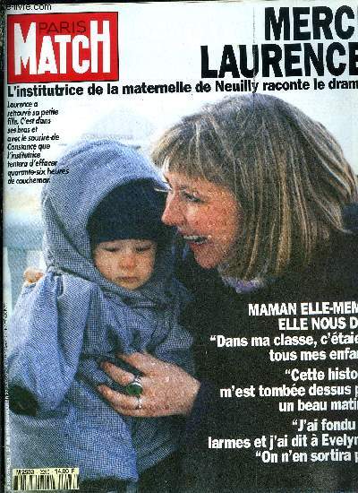 PARIS MATCH N 2296 - Claudia Schiffer : je ne rve pas d'pouser un prince mais l'homme qui m'aimera, Stphanie : retour a son role de princesse, Le cauchemar est fini, quarante six heures d'un suspens insoutenable, la France sous le choc, et puis