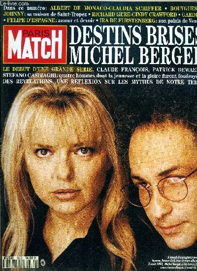 PARIS MATCH N 2306 - Albert de Monaco, pour Claudia, il assiste pour la premire fois aux collections, Richard Gere - Cindy Crawford, ils ont jur de ne jamais se quitter plus d'une semaine, Ira de Furstenberg : je dteste plus que tout d'avoir a vivre
