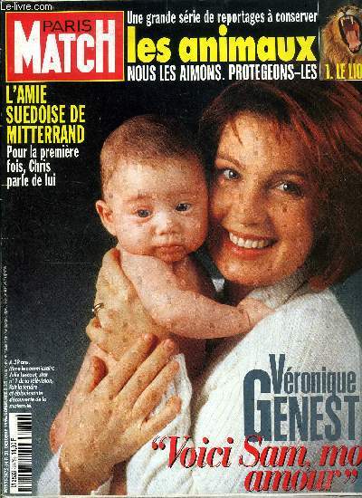 PARIS MATCH N 2475 - Veronique Genest : je vous prsente Sam Olivier Xavier Moise Pacha Bokobza, 3 mois l'amour de ma vie, Picasso, runie pour la premire fois en seul tableau, son oeuvre complte, Sylvie Vartan, toujours la plus belle pour aller danser