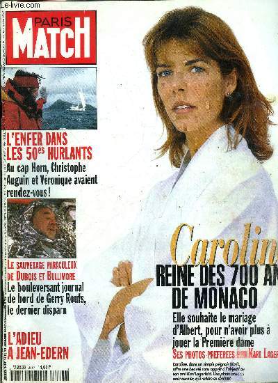 PARIS MATCH N 2487 - Caroline, altesse sereinissime des 700 ans de Monaco, en ce jour d'anniversaire, dans la principaut en fte, la princesse Grace revivait a travers sa fille aine, Pascal Olmeta, sonn mais pas vaincu, par amour pour Alexandra