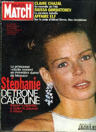 PARIS MATCH N 2621 - Stphanie reine de Monaco, cette anne, c'est elle qui prsidait le bal de la croix rouge, Fin de partie pour le banco du sicle, la plus grande bataille financire franaise aura dur cinq mois, Le dsespoir des lves Yaguine