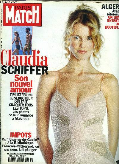 PARIS MATCH N 2624 - Bouteflika : l're du mensonge est termine, Claudia et Tim : nuits magiques a Majorque, elle a ft ses 29 ans avec son nouveau compagnon, Eltsine, parrain de la maison Russie, Sous l'empire de Gong Li, Chardin : le charme discret