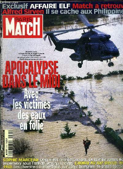 PARIS MATCH N 2635 - Et soudain le dluge, une pluie d'apocalypse s'est abattue entre Carcassonne, Perpignan et Albi, vingt huit personnes ont trouv la mort, Sophie Marceau : vingt ans aprs, a 33 ans, elle affronte James Bond et joue les bombes