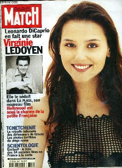 PARIS MATCH N 2647 - La terrible retraite de Grozny, la fuite des boivikis a tourn au carnage, Jean Claude Gayssot : le pre tranquille, il sduit les syndicats et veut faire main basse sur Bziers, sa ville natale, Le rve amricain de Virginie Ledoyen