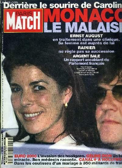 PARIS MATCH N 2666 - Euro, hooligans : 1 Angleterre : 0, Messier-Lescure : l'heure du triomphe par Jrome Bgl et Elisabeth Chavelet, Monaco : malaise par Ppita Dupont et Franois Labrouillre, Paris-Alger : l'entente cordiale par Patrick Forestier