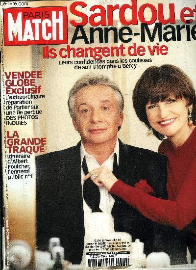 PARIS MATCH N 2696 - Michel Sardou et Anne Marie par Caroline Mangez, Roland Dumas sort ses griffes par Franois Labrouillre et Laurent Lger, Albert Foulcher : portrait de M. tout le Monde en ennemi public n1 par Marc Sich, Mode : la nouvelle vogue