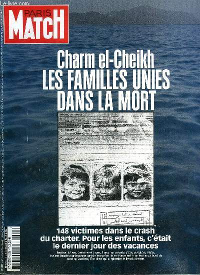 PARIS MATCH N 2851 - Charm el-Cheikh : des abimes de chagrin par Christophe Buchard, Vittoria, la victoire de Clotilde et d'Emmanuel Philibert par Henry Jean Servat, Oprations trs spciales en Afghanistan par Patrick Forestier, Sur le chemin