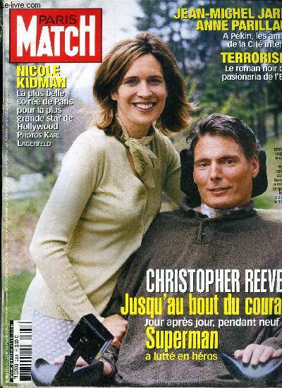 PARIS MATCH N 2891 - La France veut abattre la muraille de Chine par Arnaud Bizot, Les amants de la cit interdite par Elisabeth Chavelet, Christopher Reeve : un vrai hros par Danile Georget et Romain Clergeat, Afhanistan, la vague bleue par Caroline