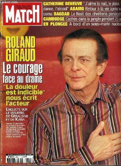 PARIS MATCH N 2900 - La nuit est mbe sur Graldine et Katia par Arnaud Bizot, Les chrtiens de Bagdad ne croient plus au miracle par Michel Peyrard, Deneuve : je suis une femme virile par Florian Zeller, Yukagir, le mammouth sorti des glaces par Jean