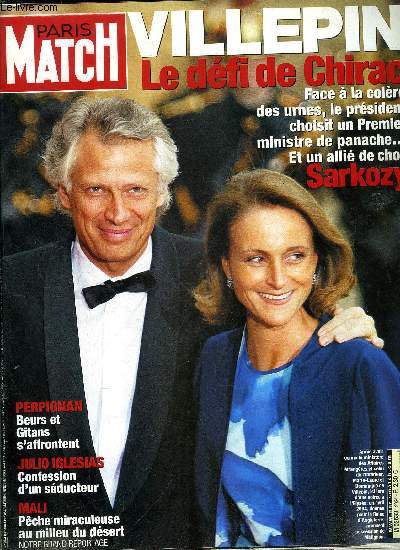 PARIS MATCH N 2924 - Chirac : la dernire carte, Face a la France du non, il jette toutes ses forces dans la bataille, Avec Villepin, impossible n'est pas franais par Jean Marie Rouart, Perpignan a feu et a sang par Flore Olive et Grgory Peytavin, Saad