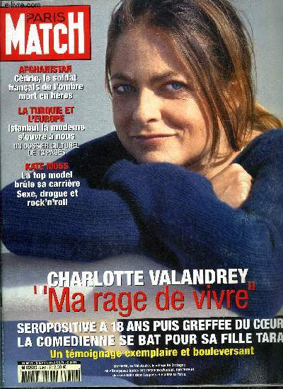 PARIS MATCH N 2941 - Afghanistan : la mort sort le caporal chef Crupel de l'ombre par Franois de Labarre, La violence n'a pas vacu Gaza par Caroline Mangez, La double peine de Charlotte Valandrey par Catherine Tabouis, Fernando Alonso, le conquistador