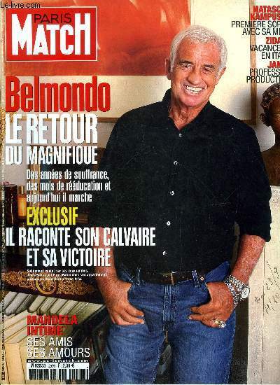 PARIS MATCH N 2993 - Les Tarterts, zone interdite par Delphine Byrka, Natascha Kampusch : premire sortie avec sa mre, Belmondo : la bataille est gagne par Christian Brincourt, Une seconde couronne pour la Reine, Paris en ligne : ils dclarent