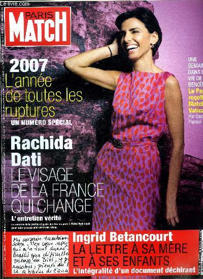 PARIS MATCH N 3055 - Ingrid Betancourt a bout de souffle, Afghanistan : la France enforme son engagement antitalibans par Patrick Forestier, Kasparov le fou contre le roi Poutine par Pierre Delannoy, Une semaine avec Benoit XVI par Caroline Pigozzi, 2007