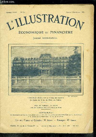 L'illustration conomique et financire n 284 - L'assemble gnrale de la socit des nations, la faade sur le lac, du palais des nations, La question du charbon, Etude des bilans, III, Une opinion sur notre situation conomique, A la veille