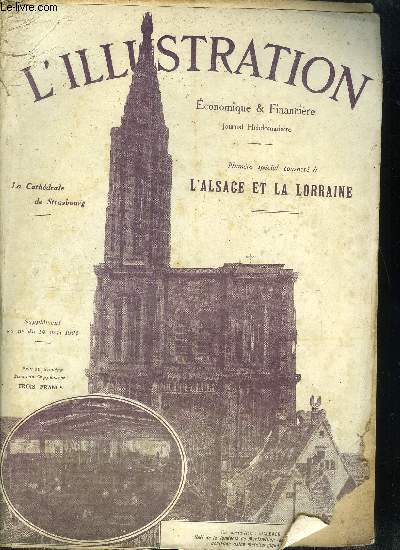 L'illustration conomique et financire numro spcial - L'Alsace et la Lorraine, Ce que nous avons retrouv, L'Alsace, la Lorraine et la vie franaise, Les dbuts de l'administration franaise en Alsace et en Lorraine, La Mtallurgie de la Moselle