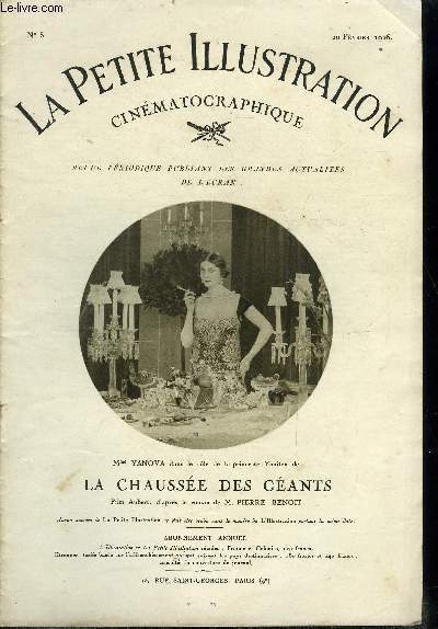 La petite illustration cinmatographique n 5 - Mme Yanova dans le role de la princesse Yanitza de La Chausse des gants, film Aubert, d'aprs le roman de M. Pierre Benoit