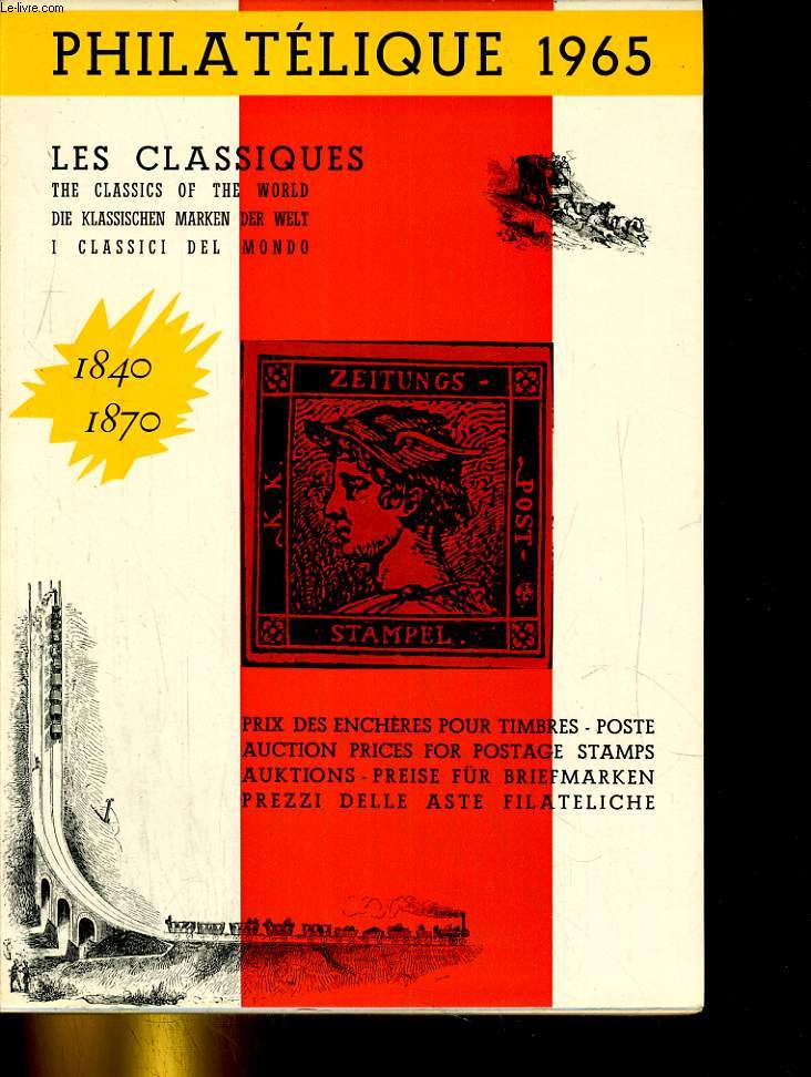 Philatlique 1965. Les classiques. 1840 - 1870