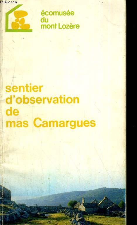 Sentier d'observation de mas Camargues