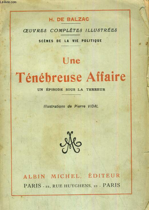 Une tnbreuse affaire. Un pisode sous la terreur