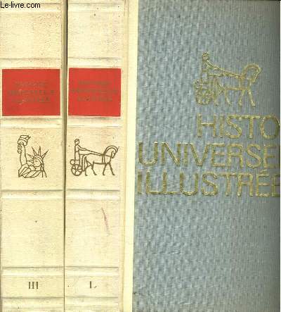 Histoire universelle illustre. Tome 1 et 3