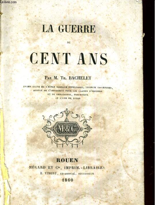 La guerre de cent ans