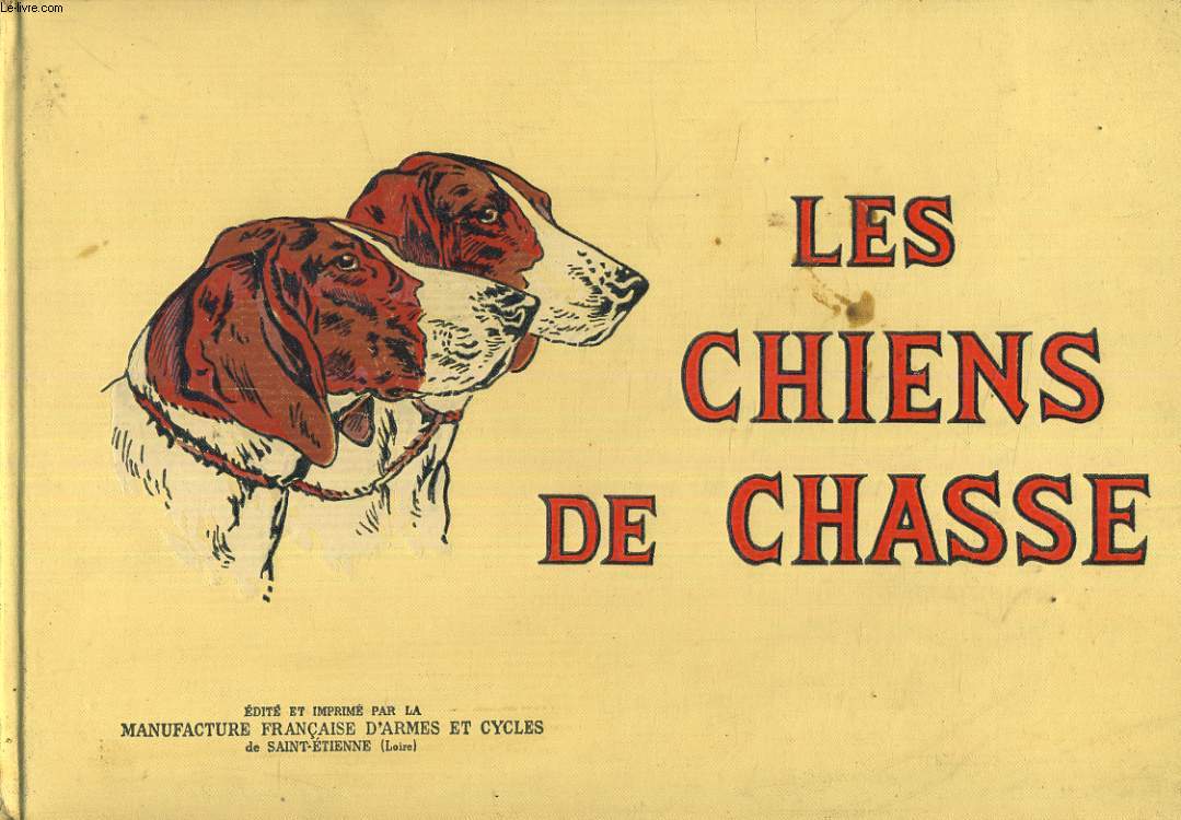 Les chiens de chasse