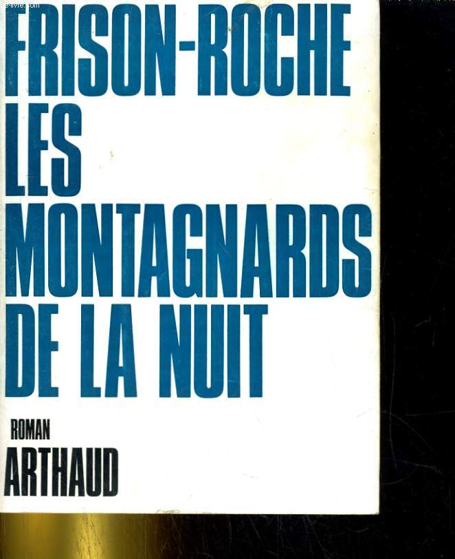 Les montagnards de la nuit