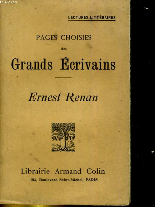 Pages choisies des grands crivains. ERNEST RENAN