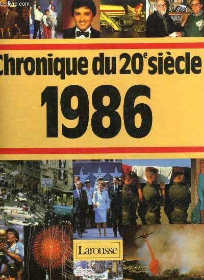 Chronique du XX sicle. 1986