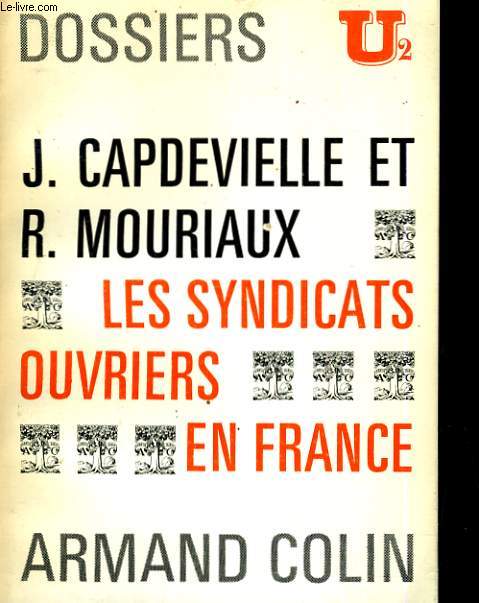 Les syndicats ouvriers en France