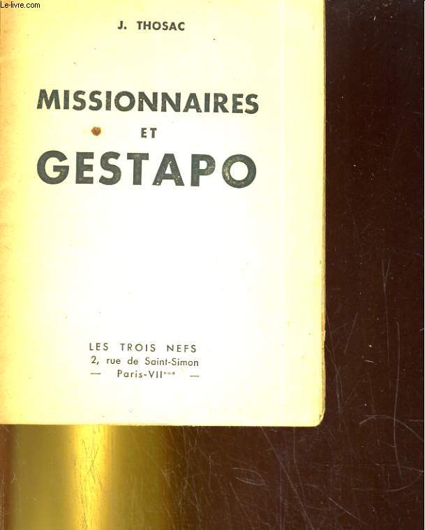 Missionnaires et Gestapo