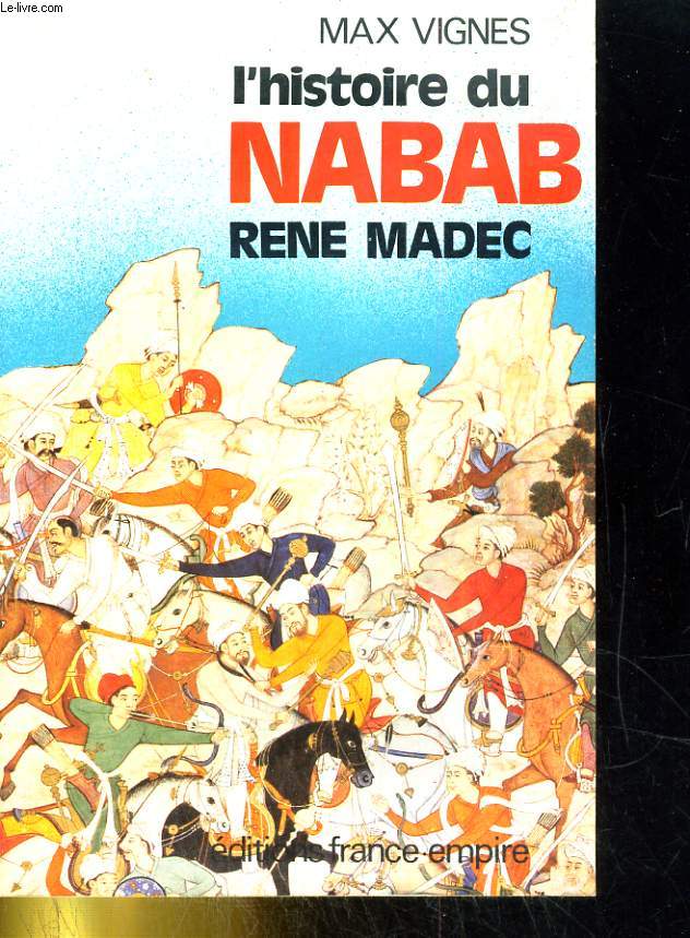 L'histoire du nabab Ren Madec