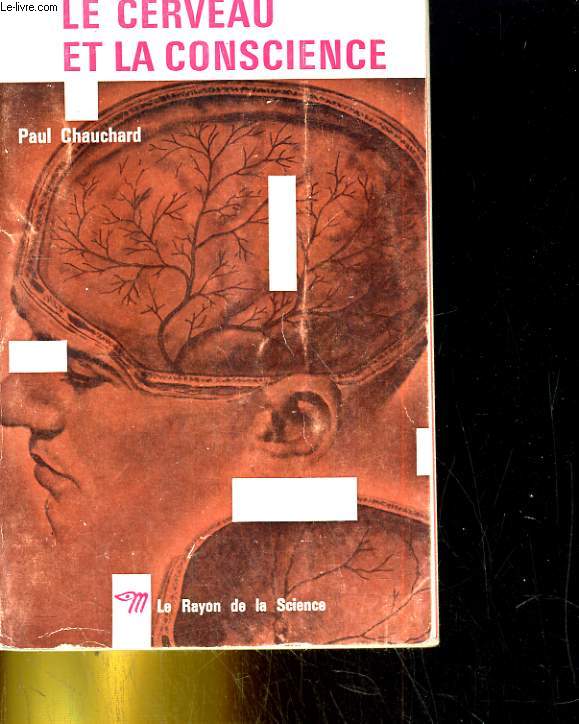 Le cerveau et la conscience