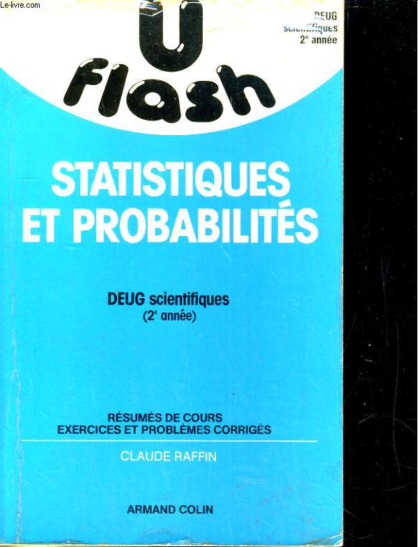 Statistiques et probalits. Deug scientifiques (2 anne)