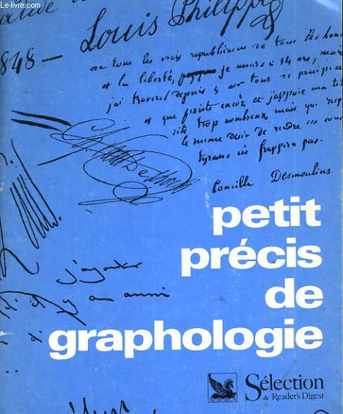 Petit Prcis de Graphologie