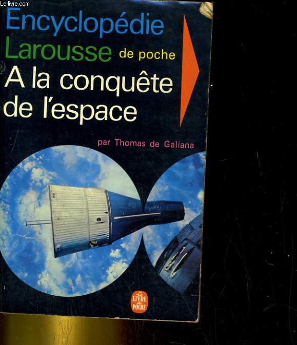 A la conquête de l'espace - Encyclopédie Larousse de poche