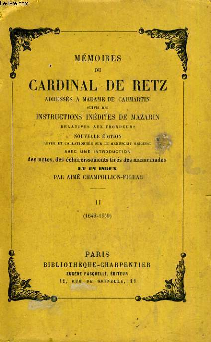 Mmoires du Cardinal de Retz - Tome II (1649-1650)