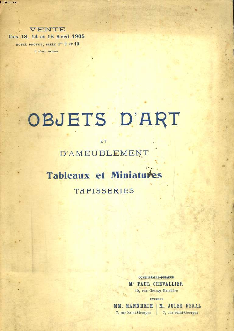 Catalogue d'objets d'art et d'ameublement - Porcelaines, objets de vitrine, tableaux, tapisseries...