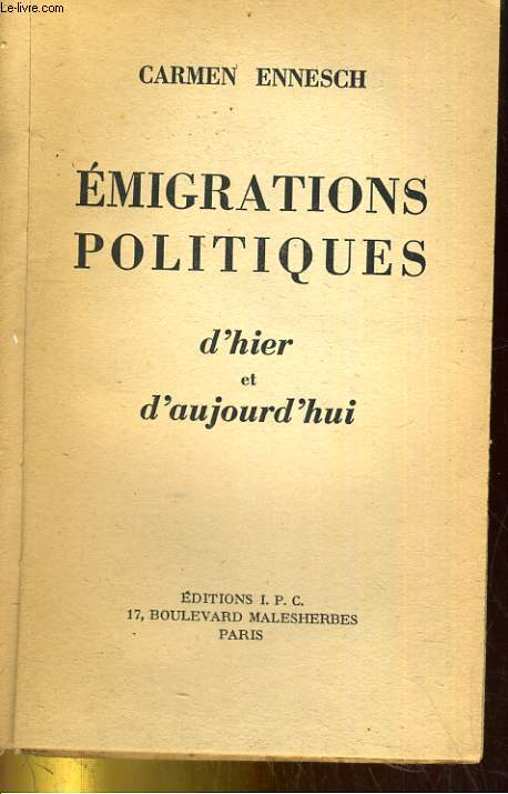 Emigrations politiques d'hier et d'aujourd'hui