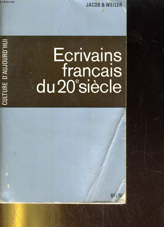 Ecrivains Franais du vingtime sicle