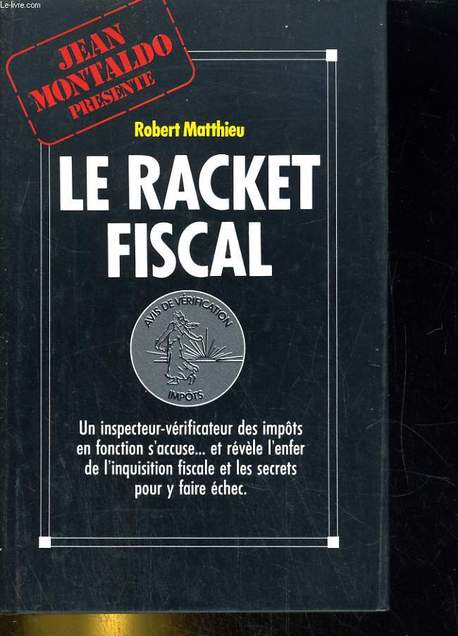 Le racket fiscal