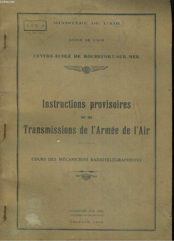 Instructions provisoires sur les Transmissions de l'Armée de l'Air