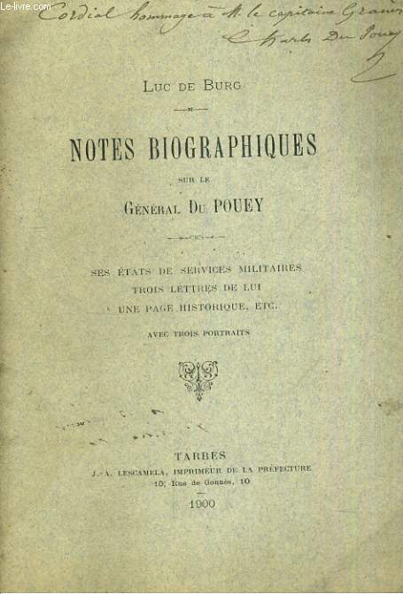 Notes biographiques sur le Gnral Du Pouey