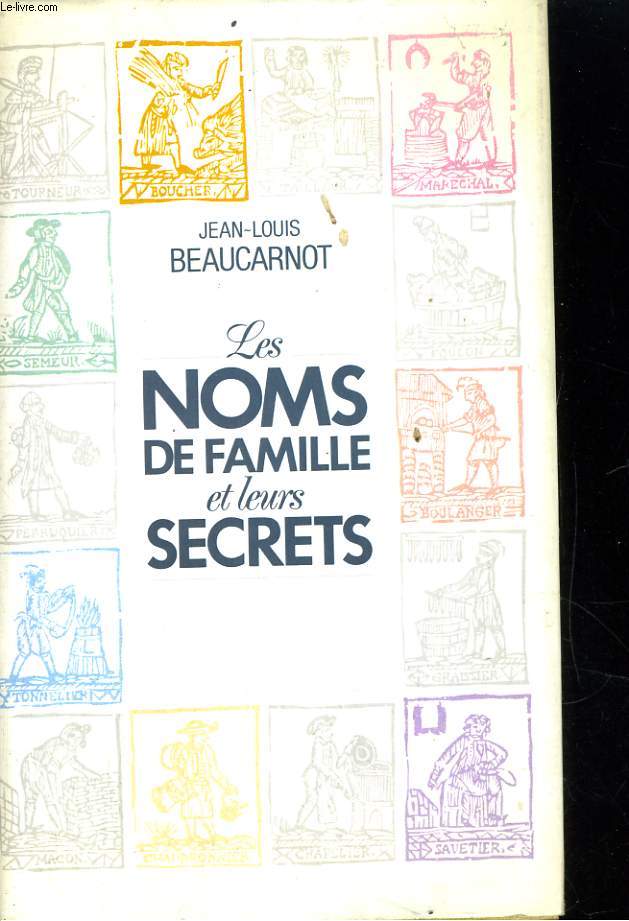 Les noms de famille et leurs secrets