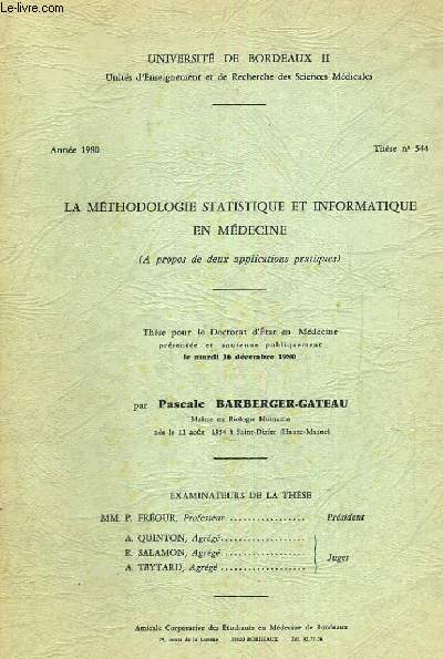 La mthodologie statistique et informatique en Mdecine