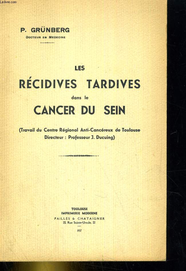 les rcidives tardives dans le cancer du sein