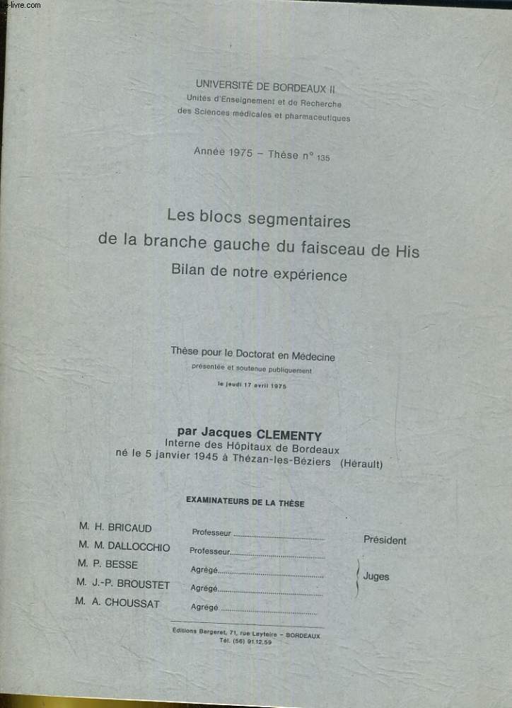 Les blocs segmentaires de la branche gauche du faisceau de His