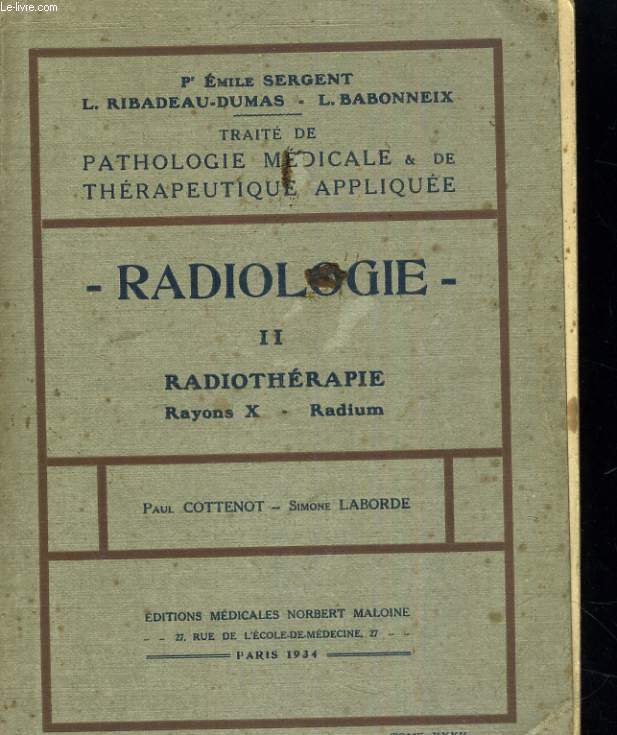 Radiologie II Radiothrapie Rayons X Radium