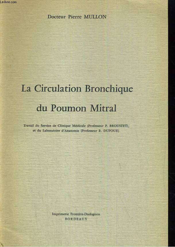 La circulation bronchique du poumon mitral